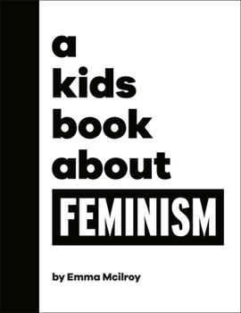 Hardcover DK A Kids Book About Feminism. Book