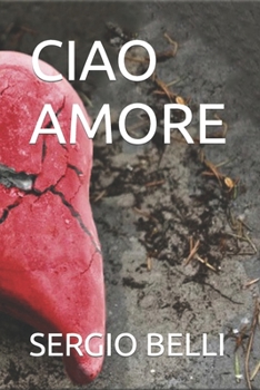 Paperback Ciao Amore [Italian] Book