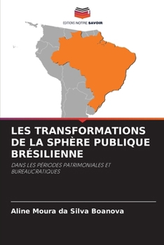 Paperback Les Transformations de la Sphère Publique Brésilienne [French] Book