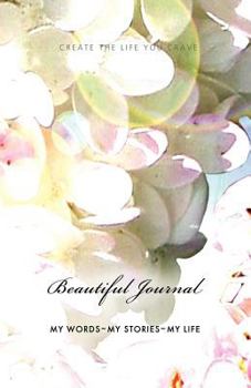 Paperback Create the Life You Crave Beautiful Journal Book