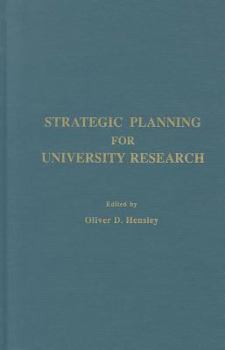 Hardcover Strategic Planning for University Research (Sra Monographs, No 4) Book