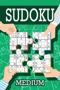 Sudoku - Medium: Sudoku Medium Puzzle Books Including Instructions and Answer Keys, 200 Medium Puzzles