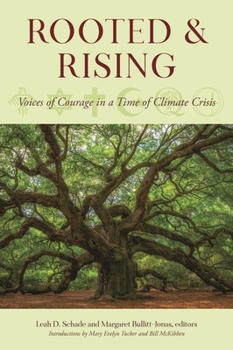 Paperback Rooted and Rising: Voices of Courage in a Time of Climate Crisis Book