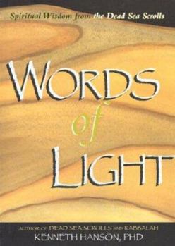Paperback Words of Light: Spiritual Wisdom from the Dead Sea Scrolls Book