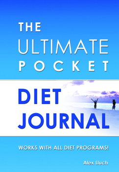 Spiral-bound The Ultimate Pocket Diet Journal [With Stickers] Book