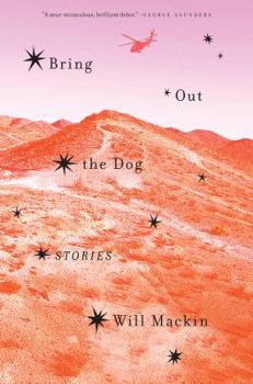 Hardcover Bring Out the Dog: Stories Book
