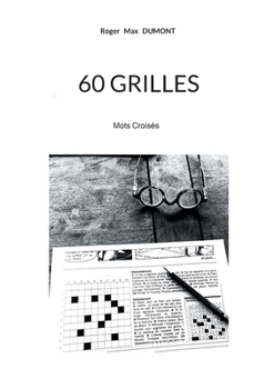 Paperback 60 Grilles: Mot Croisés [French] Book