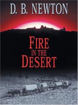 Hardcover Fire in the Desert [Large Print] Book
