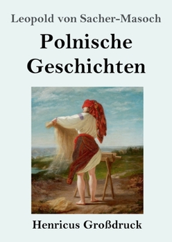 Paperback Polnische Geschichten (Großdruck) [German] Book