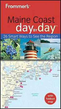 Paperback Frommer's Maine Coast Day by Day [With Pull-Out Map] Book