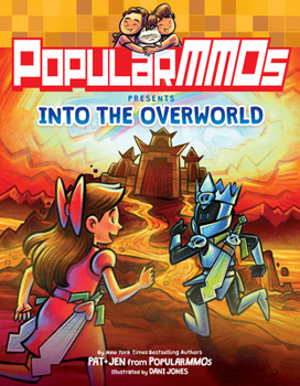 Popularmmos Presents Into the Overworld - Book #4 of the PopularMMOs