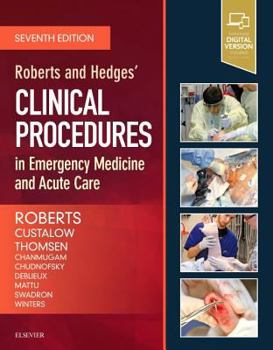 Hardcover Roberts and Hedges' Clinical Procedures in Emergency Medicine and Acute Care Book