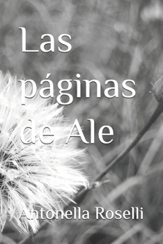 Las páginas de Ale (Spanish Edition)