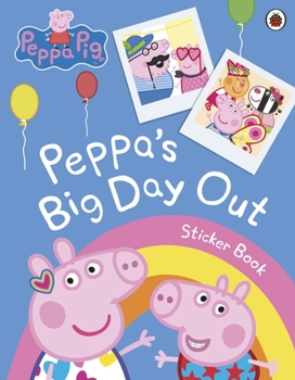 Paperback Peppa Pig: Peppa's Big Day Out Sticker Scenes Book