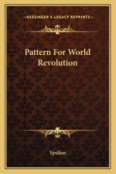 Paperback Pattern For World Revolution Book