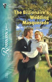 Mass Market Paperback The Billionaire's Wedding Masquerade Book