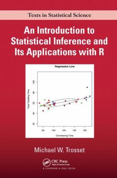 Hardcover An Introduction to Statistical Inference and Its Applications with R Book