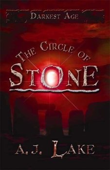 Paperback The Circle of Stone: Darkest Age Book