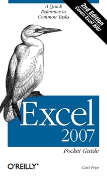 Paperback Excel 2007 Pocket Guide: A Quick Reference to Common Tasks Book