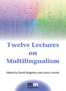 Hardcover Twelve Lectures on Multilingualism Book