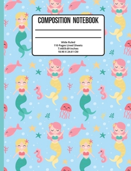 Composition Notebook Wide Ruled: Mermaid 110 Pages