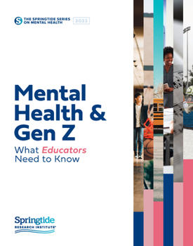 Paperback Mental Health & Gen Z: What Educators Need to Know Book