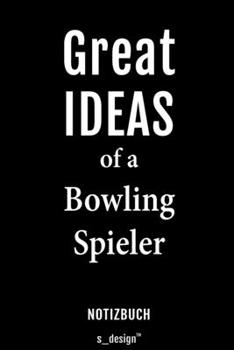 Notizbuch für Bowling Spieler: Originelle Geschenk-Idee [120 Seiten liniertes blanko Papier] (German Edition)