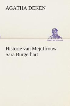 Paperback Historie van Mejuffrouw Sara Burgerhart [Dutch] Book