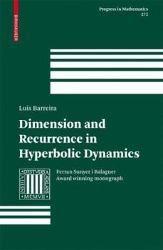 Hardcover Dimension and Recurrence in Hyperbolic Dynamics Book