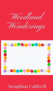 Hardcover Woodland Wonderings Book