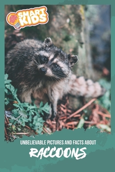 Paperback Unbelievable Pictures and Facts About Raccoons Book