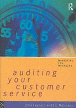 Hardcover Auditing Your Customer Service: The Foundation for Success Book