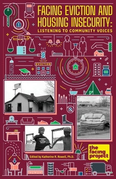 Paperback Facing Eviction and Housing Insecurity Book