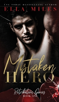 Mistaken Hero - Book #1 of the Retribution Games