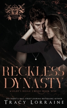 Paperback Reckless Dynasty: A Dark Mafia Romance Book