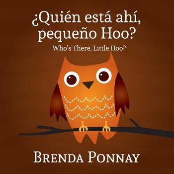 Who's There, Little Hoo? - Book  of the Little Hoo