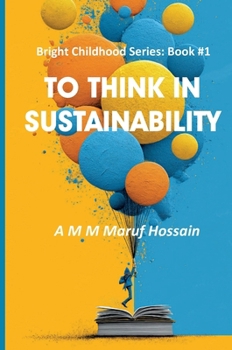 To Think in Sustainability (Bright Childhood)