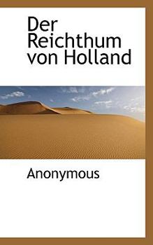 Hardcover Der Reichthum Von Holland Book