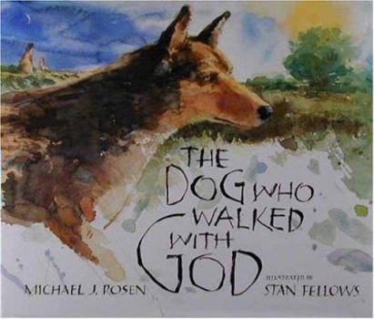 Hardcover The Dog Who Walked with God Book