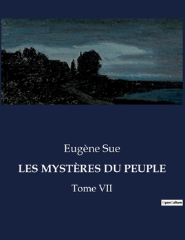 Paperback Les Mystères Du Peuple: Les intrigues de pouvoir et de trahison à la cour de Brunehaut [French] Book