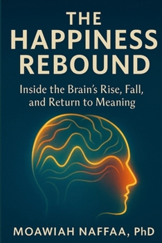 Paperback The Happiness Rebound Book