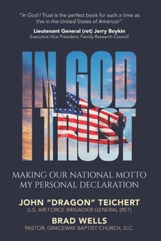 Paperback In God I Trust: Making Our National Motto My Personal Declaration Book