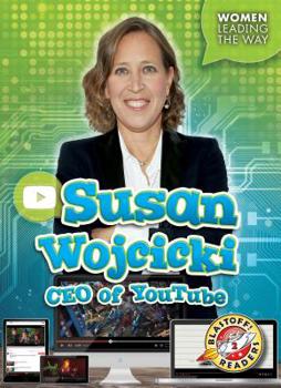 Paperback Susan Wojcicki: CEO of Youtube Book