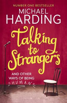 Paperback Talking to Strangers: And other ways of being human Book