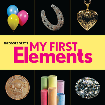 Board book Theodore Gray's My First Elements Book