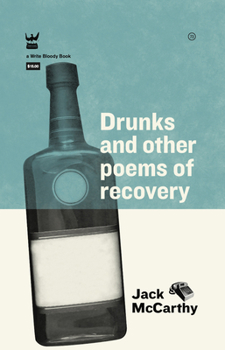 Paperback Drunks & Other Poems of Recovery Book