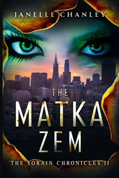 Paperback The Matka-Zem: The Sorain Chronicles II Book