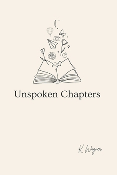 Paperback Unspoken Chapters Book