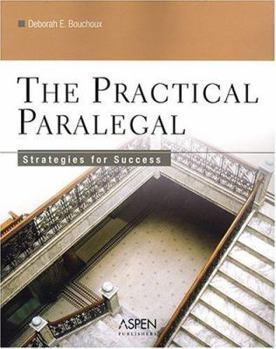Paperback The Practical Paralegal: Strategies for Success Book