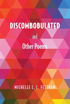 Paperback Discombobulated and Other Poems Book